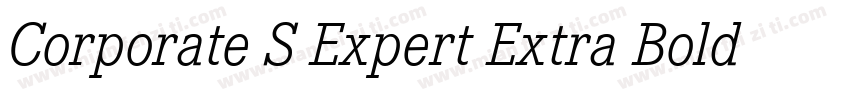 Corporate S Expert Extra Bold Italic OsF字体转换